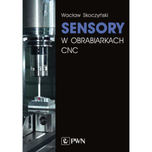 Sensory w obrabiarkach CNC [E-Book] [mobi]