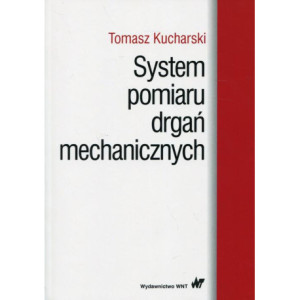 System pomiaru drgań mechanicznych [E-Book] [pdf]