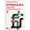 Hydraulika urządzeń wodociągowych Tom 1 [E-Book] [pdf]