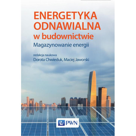 Energetyka odnawialna w budownictwie [E-Book] [epub]