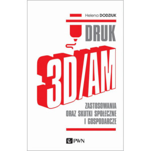 DRUK 3D/AM [E-Book] [epub]