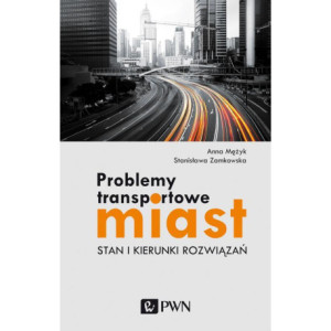 Problemy transportowe miast [E-Book] [epub]