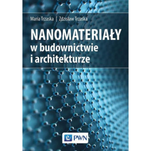 Nanomateriały w architekturze i budownictwie [E-Book] [mobi]