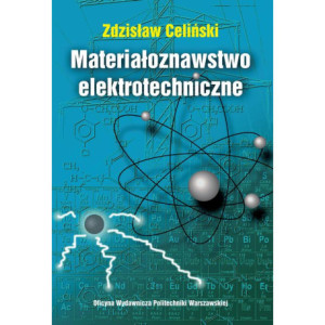 Materiałoznawstwo elektrotechniczne [E-Book] [pdf]