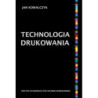 Technologia drukowania [E-Book] [pdf]