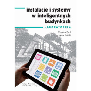 Instalacje i systemy w inteligentnych budynkach. Laboratorium [E-Book] [pdf]
