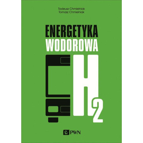 Energetyka wodorowa [E-Book] [epub]