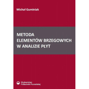 Metoda elementów brzegowych w analizie płyt [E-Book] [pdf]