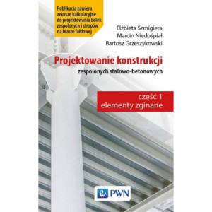 Projektowanie konstrukcji zespolonych stalowo-betonowych [E-Book] [mobi]