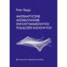 Matematyczne modelowanie dwuwymiarowych połączeń klejowych [E-Book] [pdf]