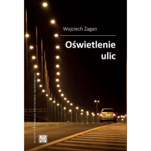 Oświetlenie ulic [E-Book] [pdf]
