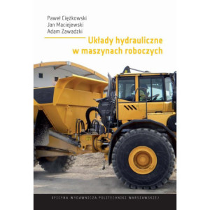 Układy hydrauliczne w maszynach roboczych [E-Book] [pdf]