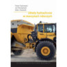 Układy hydrauliczne w maszynach roboczych [E-Book] [pdf]