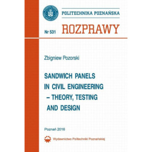 Sandwich panels in civil engineering-theory, testing and design [E-Book] [pdf]