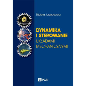 Dynamika i sterowanie układami mechanicznymi [E-Book] [epub]