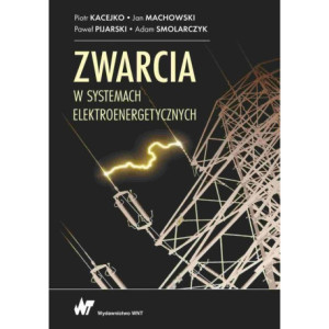 Zwarcia w systemach elektroenergetycznych [E-Book] [epub]