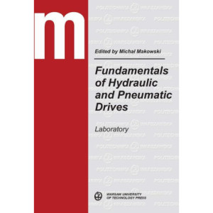 Fundamentals of Hydraulic and Pneumatic Drives. Laboratory [E-Book] [pdf]