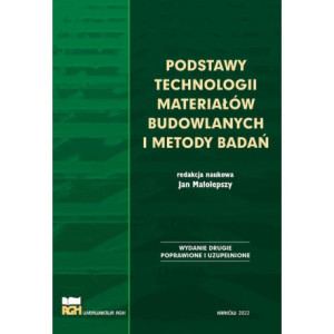 Podstawy technologii materiałów budowlanych i metody badań [E-Book] [pdf]
