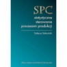 SPC – statystyczne sterowanie procesami produkcji [E-Book] [pdf]