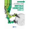 Robotyzacja i automatyzacja [E-Book] [epub]