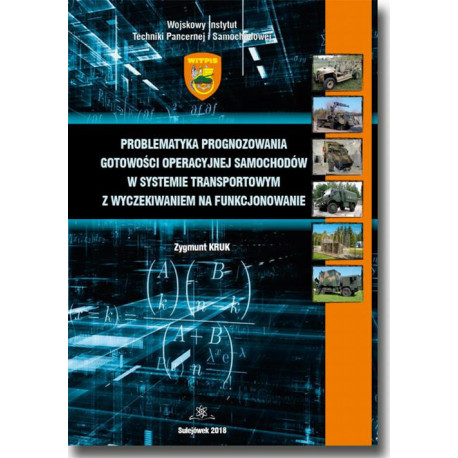 Problematyka prognozowania gotowości operacyjnej samochodów w systemie transportowym z wyczekiwaniem na funkcjonowanie [E-Book] [pdf]