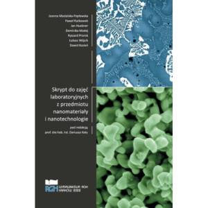 Skrypt do zajęć laboratoryjnych z przedmiotu nanomateriały i nanotechnologie [E-Book] [pdf]