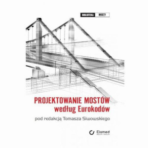 Projektowanie mostów według Eurokodów [E-Book] [pdf]