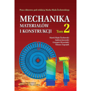 Mechanika materiałów i konstrukcji. Tom 2 [E-Book] [pdf]