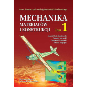 Mechanika materiałów i konstrukcji. Tom 1 [E-Book] [pdf]
