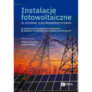 Instalacje fotowoltaiczne w systemie elektroenergetycznym [E-Book] [epub]