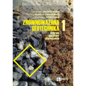 Zrównoważona geotechnika - materiały alternatywne Część 1 [E-Book] [mobi]
