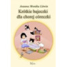 Krótkie bajeczki dla chorej córeczki [E-Book] [pdf]