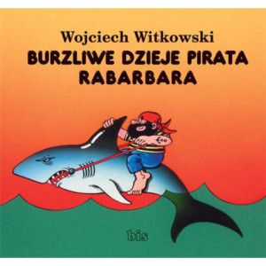 Burzliwe dzieje pirata Rabarbara [E-Book] [epub]