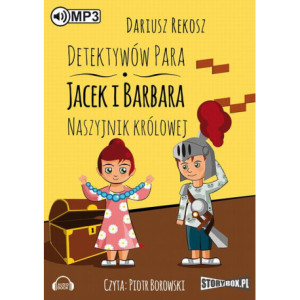 Detektywów para - Jacek i Barbara. Naszyjnik królowej [Audiobook] [mp3]