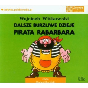 Dalsze burzliwe dzieje pirata Rabarbara [Audiobook] [mp3]