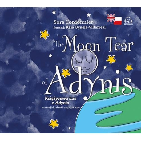 The Moon Tear of Adynis. Księżycowa Łza z Adynis w wersji do nauki angielskiego [Audiobook] [mp3]