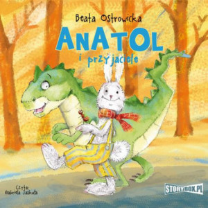 Anatol i przyjaciele [Audiobook] [mp3]