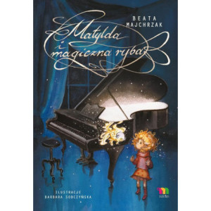 Matylda i magiczna ryba [E-Book] [epub]