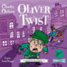 Klasyka dla dzieci. Charles Dickens. Tom 1. Oliwer Twist [Audiobook] [mp3]