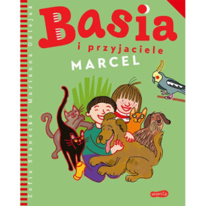 Basia i przyjaciele. Marcel [E-Book] [epub]