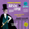 Arsène Lupin – dżentelmen włamywacz. Tom 5. Jasnowłosa dama [Audiobook] [mp3]