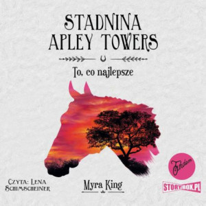 Stadnina Apley Towers. Tom 5. To, co najlepsze [Audiobook] [mp3]