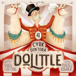 Cyrk Doktora Dolittle [Audiobook] [mp3]
