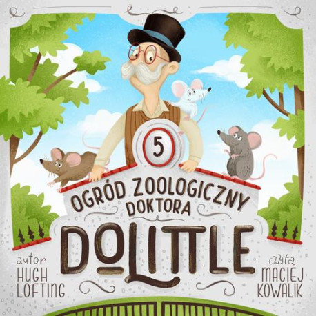 Ogród zoologiczny Doktora Dolittle [Audiobook] [mp3]