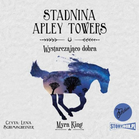 Stadnina Apley Towers. Tom 6. Wystarczająco dobra [Audiobook] [mp3]
