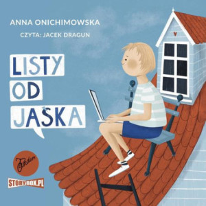 Listy od Jaśka [Audiobook]...