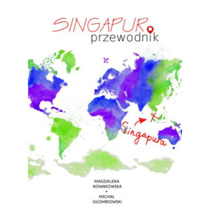 Singapur. Przewodnik [E-Book] [pdf]