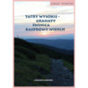 Górskie wędrówki Tatry Wysokie – Granaty Świnica Kasprowy Wierch [E-Book] [mobi]