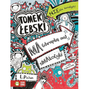 Tomek Łebski ma chrapkę na smakołyki [E-Book] [mobi]