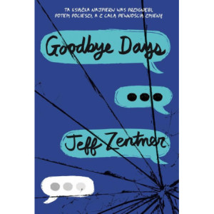 Goodbye days [E-Book] [epub]